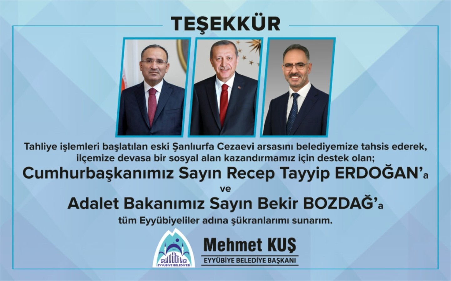 Başkan Kuş'tan Cumhurbaşkanı Erdoğan ve Bakan Bozdağ'a teşekkür